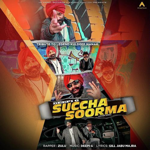 Succha Soorma - Deepi G
