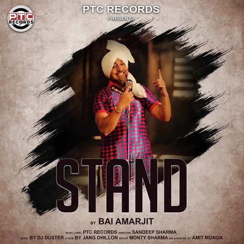 Stand - DJ Duster, Bai Amarjit