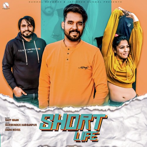 Short Life - Gavy Maan