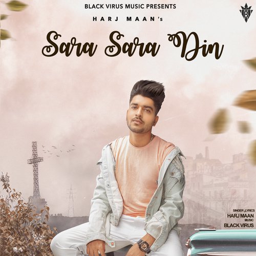 Sara Sara Din - Harj Maan
