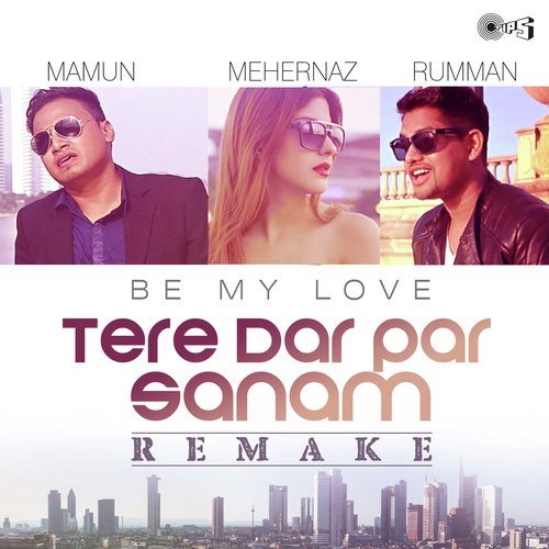 Tere Dar Par Sanam - BE MY LOVE - Neha Pandey