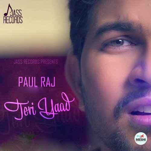 Teri Yaad - Paul Raj