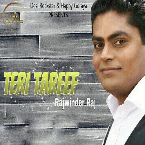 Teri Tareef - Rajwinder Raj