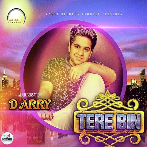 Tere Bin Mujhe - D. Arry