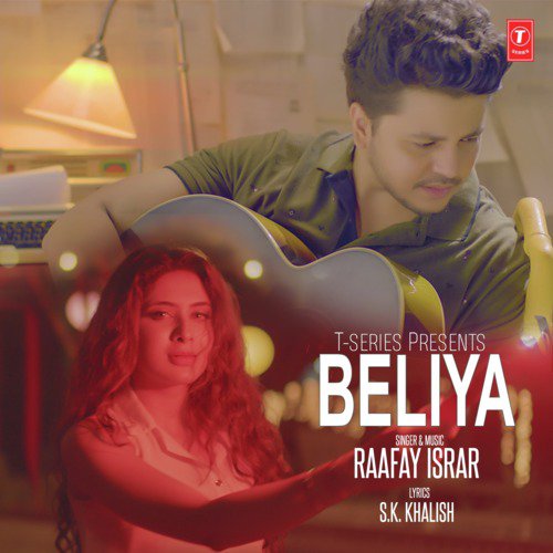 Beliya - Raafay Israr