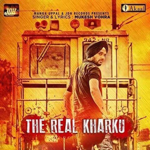 The Real Kharku - Mukesh Vohra