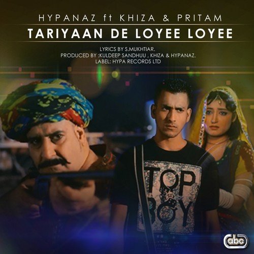 Tariyaan De Loyee Loyee - Hypanaz