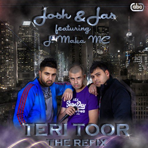 Teri Toor (The Refix) - Josh, Jas