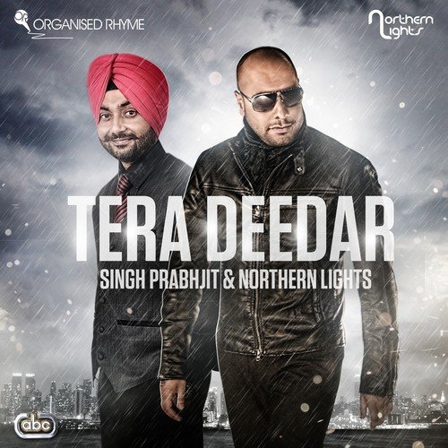Tera Deedar - Singh Prabhjit, Northern Lights