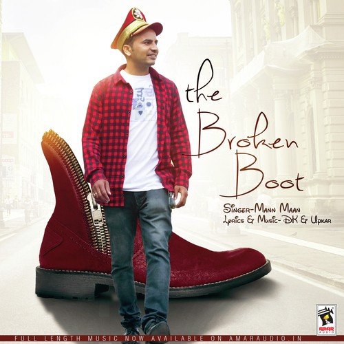 The Broken Boot - Mann Maan