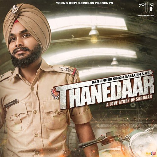 Thanedaar - Barjinder Singh Ballu