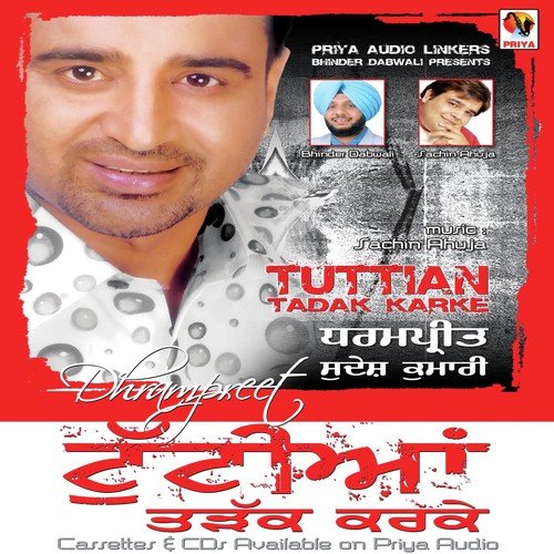 Tuttiyan Tadak Karke - Dharampreet