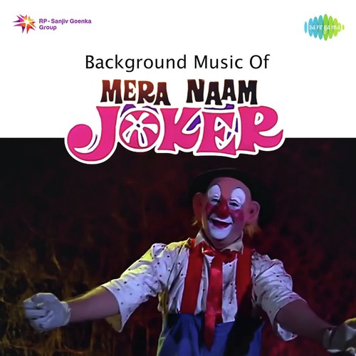 The Background Music   24   Mera Naam Joker - Shankar-Jaikishan