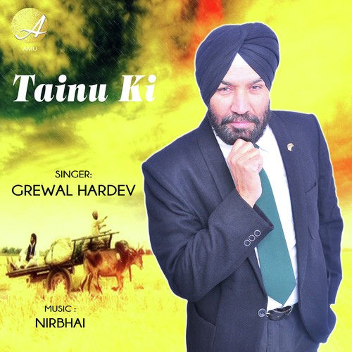 Tainu Ki - Grewal Hardev