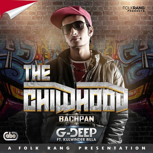 The Childhood - G-Deep