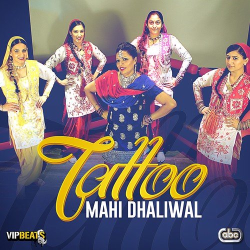 Tattoo - Mahi Dhaliwal