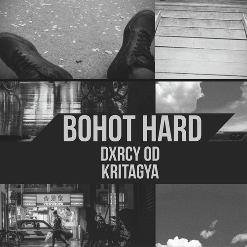 Boht Hard - Kritagya, DXRCY
