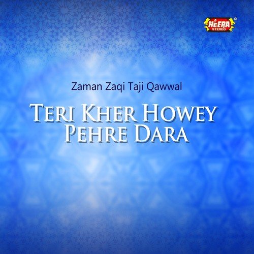 Maula Ali Aey Sher-e-Khuda - Zaman Zaqi Taji Qawwal