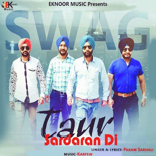 Taur Sardaran Di - Param Sarhali, Param Sarhali