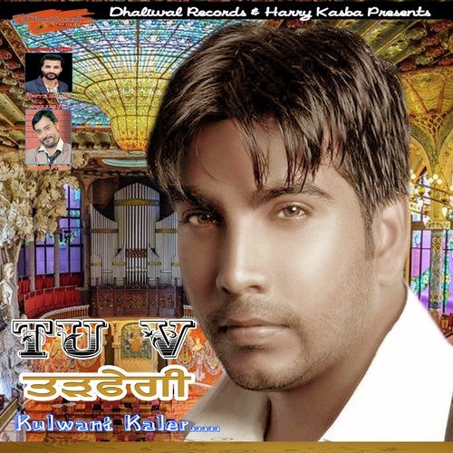 Tu v Tarfengi - Kulwant Kaler, Kulwant Kaler