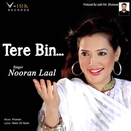 Tere Bin - Nooran Lal