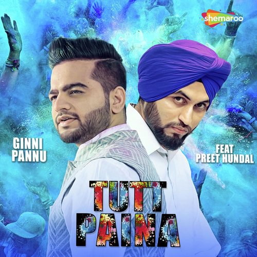 Tutt Paina - Ginni Pannu