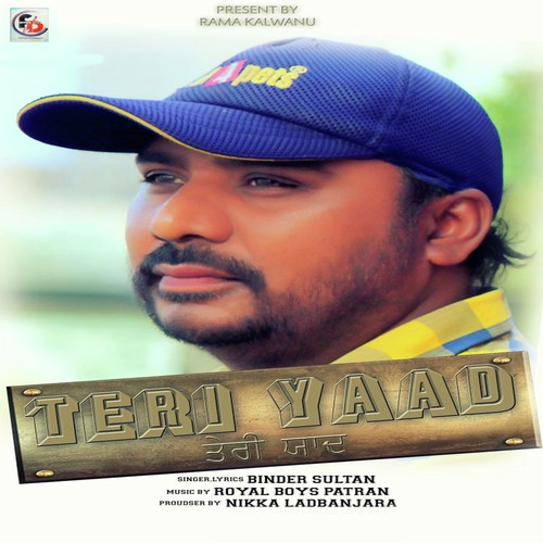 Teri Yaad - Binder Sultan, Binder Sultan