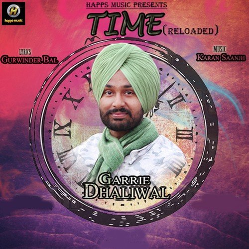 Time Reloaded - Garrie Dhaliwal