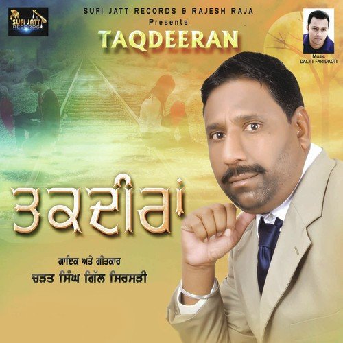 Taqdeeran - Charat Singh Gill Saragarhi