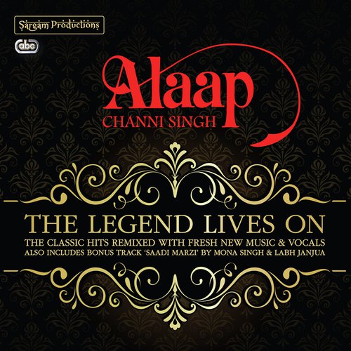 Munde Kanaan Vich Mundraan Pa Ke (2012 Remix) - Alaap (Channi Singh)