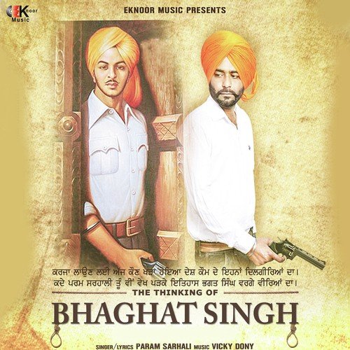 The Thinking Of Bhaghat Singh - Param Sarhali