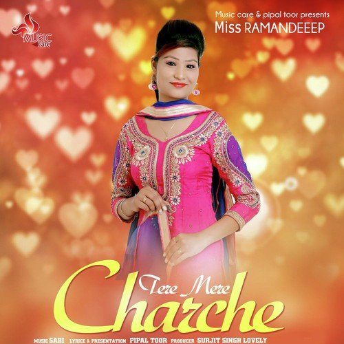Tere Mere Charche - Miss Ramandeep, Miss Ramandeep