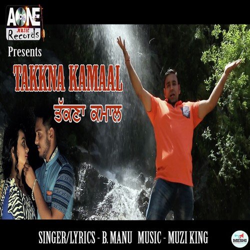 Takkna Kamaal - B. Manu