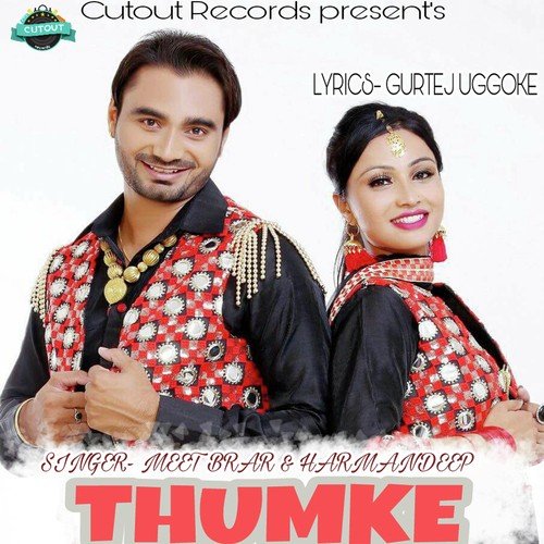 Thumke - Meet Brar, Harmandeep