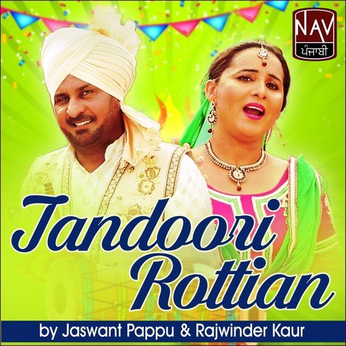 Tandoori Rottian - Jaswant Pappu, Rajwinder Kaur