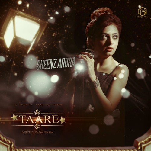 Taare - Sheenz Arora