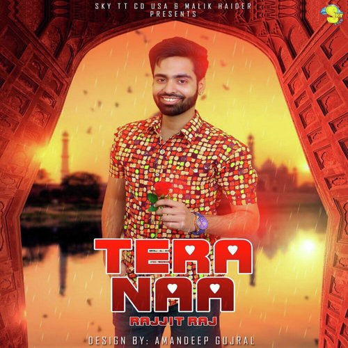 Tera Naa - Rajjit Raj