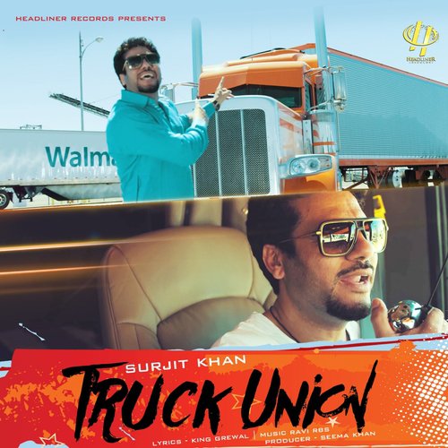 Truck Union - Surjit Khan