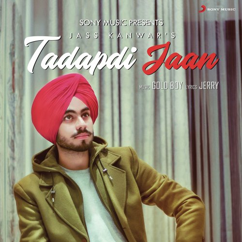 Tadapti Jaan - Jass Kanwar
