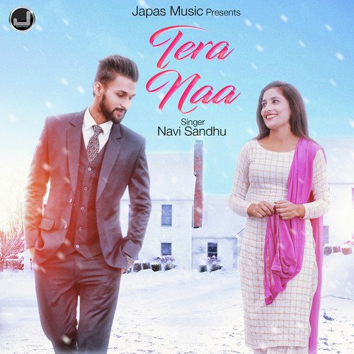 Tera Naa - Navi Sandhu