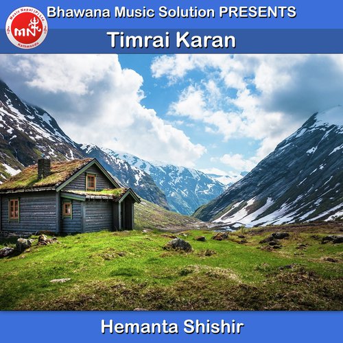 Timrai Karan - Hemanta Shishir