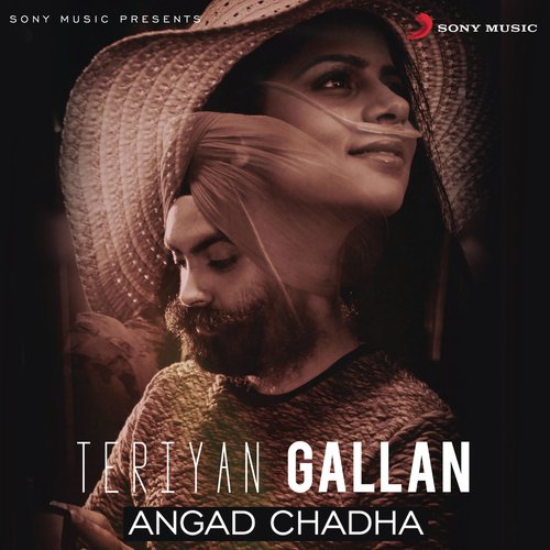 Teriyan Gallan - Angad Chadha