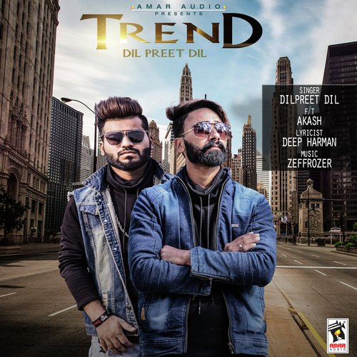 Trend - Dilpreet Dil