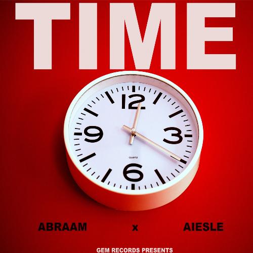 Time - Abraam, Aiesle