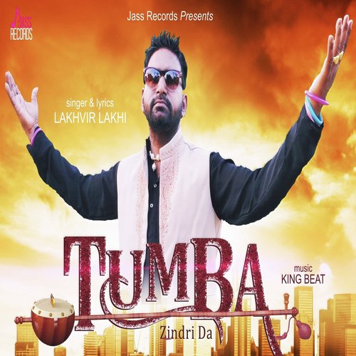 Tumba Zindri Da - Lakhvir Lakhi