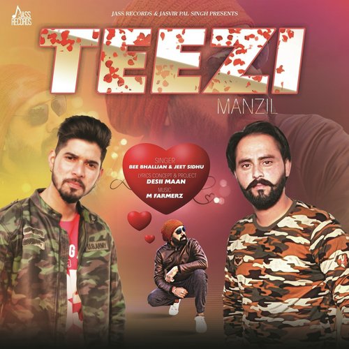 Teezi Manzil - Bee Bhallian, Jeet Sidhu