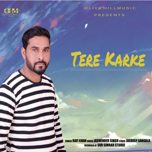 Tere Karke - Rafi Khan