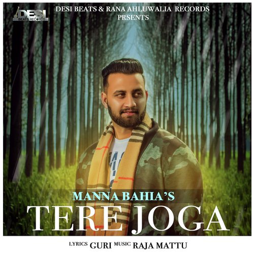 Tere Joga - Manna Bahia
