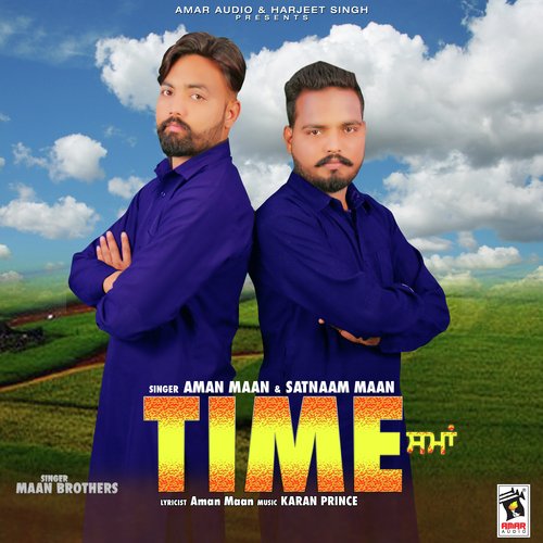 Time - Aman Maan, Satnaam Maan
