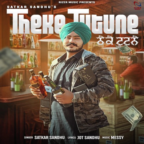 Theke Tutne - Satkar Sandhu
